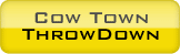 Cow Town Throwdown